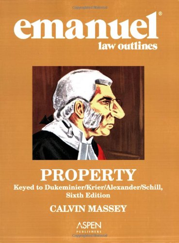 Stock image for Emanuel Law Outlines: Property, Dukeminier/Krier Edition for sale by A Team Books