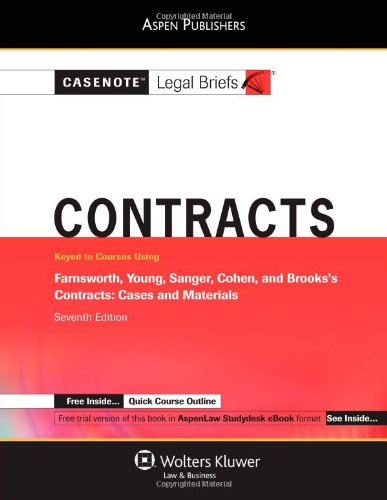 Imagen de archivo de Casenote Legal Briefs: Contracts, Keyed to Farnsworth, Young, Sanger, Cohen, and Brooks's Contracts, 7th Ed. a la venta por ThriftBooks-Atlanta