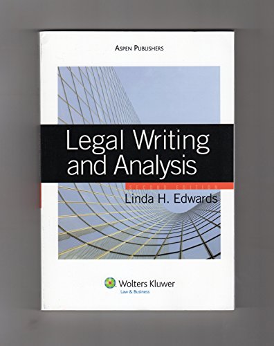 Stock image for Legal Writing and Analysis [Paperback] Edwards, Linda H. for sale by Mycroft's Books