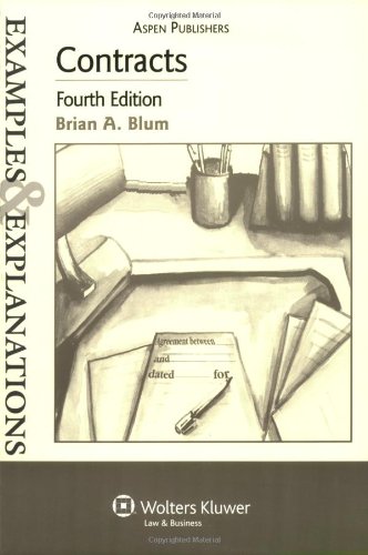 9780735562417: Examples & Explanations: Contracts, 4th Ed