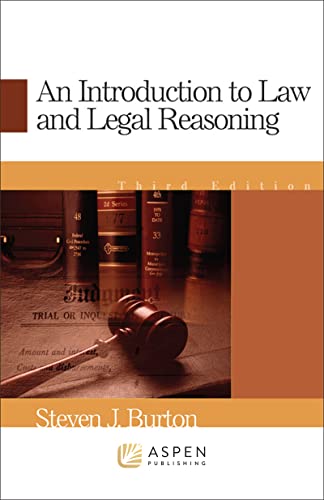 Imagen de archivo de An Introduction to Law & Legal Reasoning (Aspen Treatise Series) (Academic Success) a la venta por GF Books, Inc.