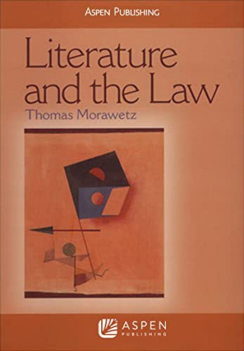 Beispielbild fr Literature and the Law (Aspen Coursebook) zum Verkauf von BooksRun