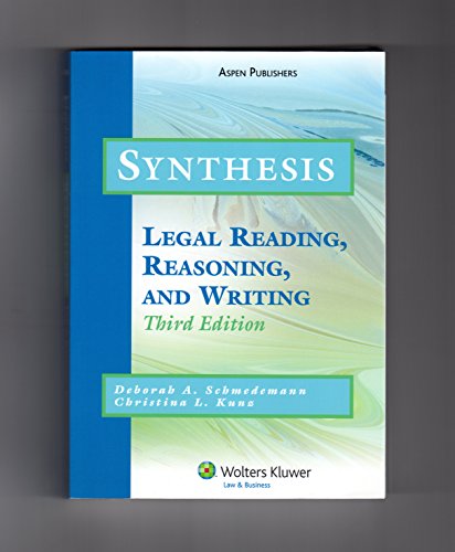 Stock image for Synthesis: Legal Reading, Reasoning and Writing (Legal Research and Writing) for sale by HPB-Red