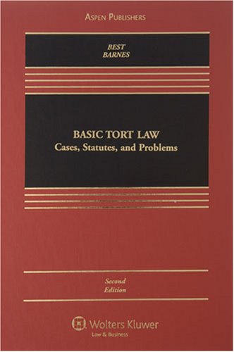 Imagen de archivo de Basic Tort Law: Cases, Statutes, and Problems, 2nd Edition (Casebook) a la venta por HPB-Red