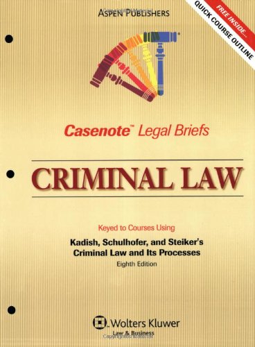 Stock image for Casenote Legal Briefs: Criminal Law, Keyed to Kadish, Schulhofer, and Steiker's Criminal Law and Its Processes, 8th Ed. for sale by ThriftBooks-Dallas