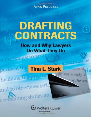 Stock image for Drafting Contracts: How and Why Lawyers Do What They Do for sale by ZBK Books