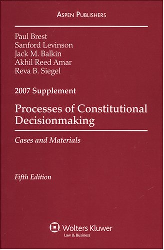 Beispielbild fr Process of Constitutional Decisionmaking: Cases and Materials zum Verkauf von HPB-Red