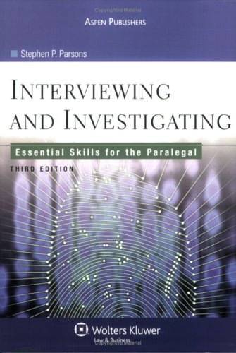 Beispielbild fr Interviewing and Investigating: Essential Skills for the Paralegal zum Verkauf von HPB-Red