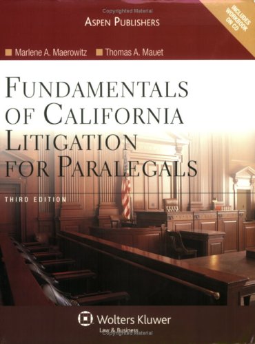 Stock image for Fundamentals of California Litigation for Paralegals, 3rd Edition for sale by HPB-Red