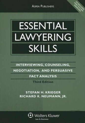 Stock image for Essential Lawyering Skills: Interviewing, Counseling, Negotiation, and Persuasive Fact Analysis for sale by SecondSale