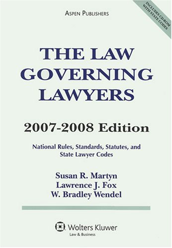 Beispielbild fr The Law Governing Lawyers: National Rules, Standards, Statutes, and State Lawyer Codes with CDROM (Statutory Supplement) zum Verkauf von Wonder Book