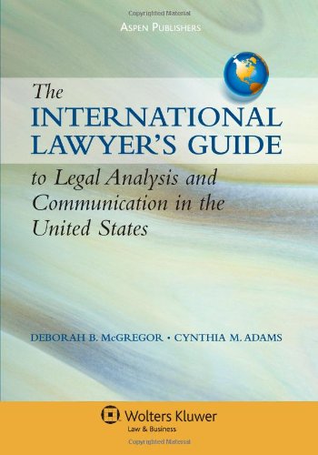 Stock image for International Lawyers Guide to Legal Analysis & Communication in Us for sale by HPB-Red