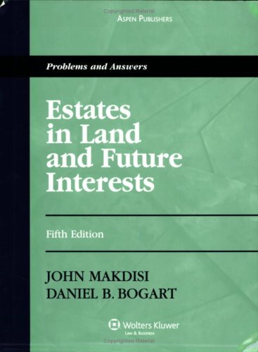 9780735565340: Estates and Future Interests: Problems and Answers