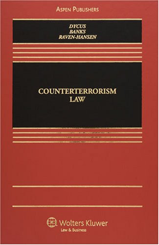 Beispielbild fr Counterterrorism Law (Elective Series) zum Verkauf von Wonder Book