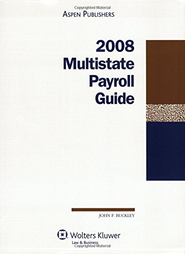 9780735565951: Multistate Payroll Guide, 2008 Edition