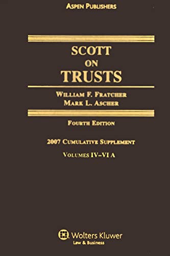 Scott on Trusts: Cumulative Supplement: Volumes IV-VI A (9780735567900) by Fratcher, William F; Ascher, Mark L