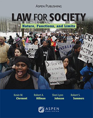 Law for Society: Nature, Functions, and Limits (9780735568532) by Kevin M. Clermont; Hillman; Johnson; Summers