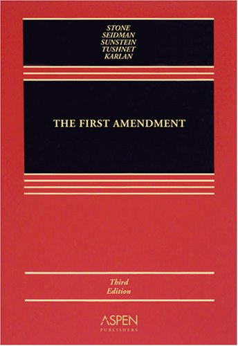 9780735569294: The First Amendment, Third Edition