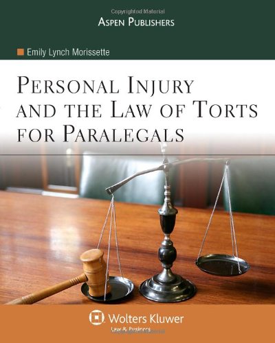 9780735569577: Personal Injury and the Law of Torts for Paralegals