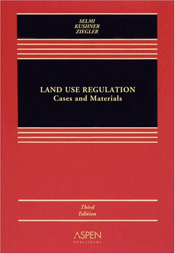 Imagen de archivo de Land Use Regulation: Cases & Materals a la venta por SecondSale