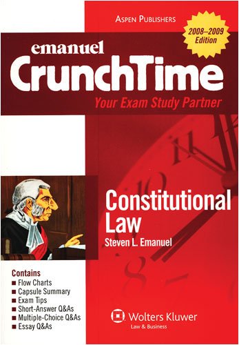 CrunchTime Constitutional Law (9780735570542) by Steven L. Emanuel