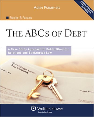 Beispielbild fr Abc Debt: Primer on Debtor/Creditor Relations & Bankruptcy Law zum Verkauf von SecondSale