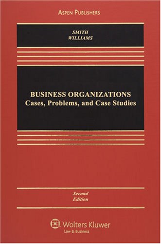Beispielbild fr Business Organizations: Cases, Problems, and Case Studies zum Verkauf von HALCYON BOOKS