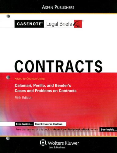 9780735571846: Contracts, Keyed to Calamari, Perillo & Bender