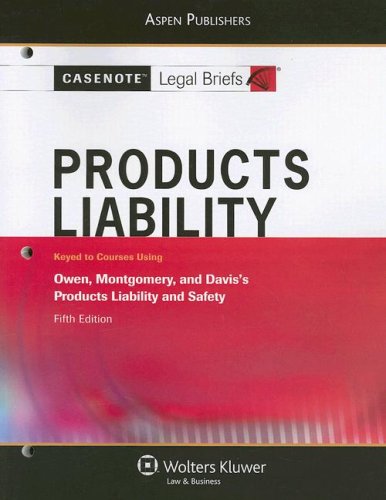 Casenote Legal Briefs ProduMontgomery and Keeton, 5th edition (9780735571877) by Casenotes