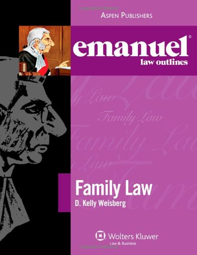 Stock image for Emanuel Law Outline Family Law (Emanuel Law Outlines) for sale by HPB-Red