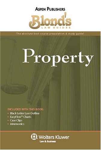 9780735573444: Property (Blond's Law Guides)
