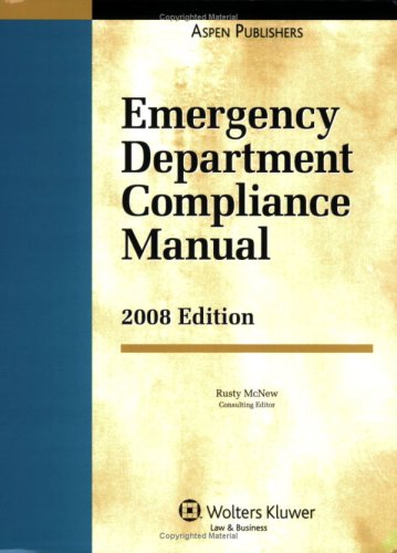 Stock image for Emergency Department Compliance Manual, 2008 Edition for sale by Tiber Books