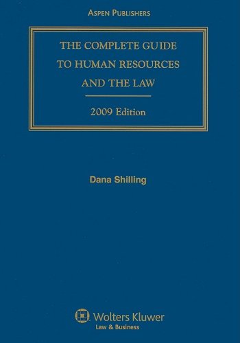 Complete Guide To Human Resources & the Law 2009 (Complete Guide to Human Resources and the Law) (9780735574090) by Dana Shilling