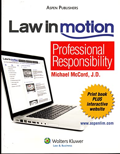 Law in Motion Guide To Professional Responsibility MPRE