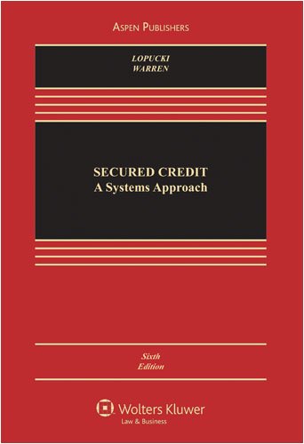Stock image for Secured Credit : A Systems Approach for sale by Better World Books