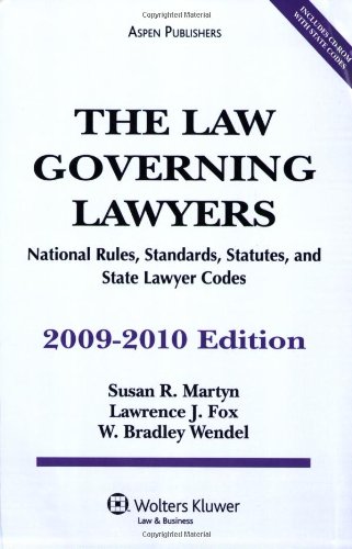 Beispielbild fr The Law Governing Lawyers: National Rules, Standards, Statutes, and State Lawyer Codes, 2009-2010 Edition zum Verkauf von HPB-Red