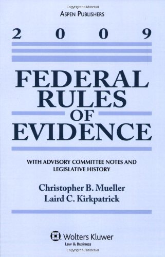 Beispielbild fr Federal Rules of Evidence 2009 zum Verkauf von Better World Books