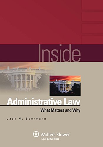 Stock image for Inside - Administrative Law What Matters and Why for sale by TextbookRush