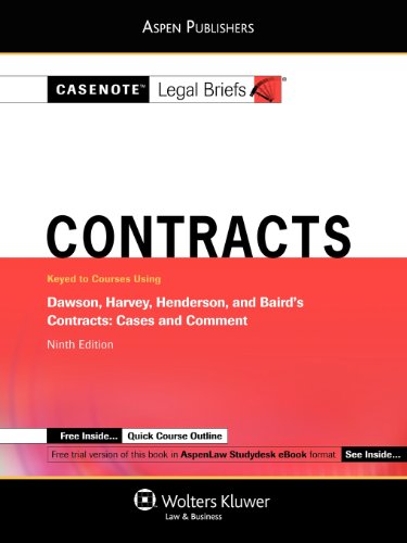 Beispielbild fr Contracts: Keyed to Courses Using Dawson, Harvey, Henderson, and Baird's Contracts: Cases and Comment zum Verkauf von ThriftBooks-Atlanta