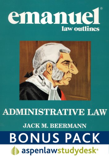 Beispielbild fr Emanuel Law Outlines: Administrative Law: AspenLaw Studydesk Bonus Pack zum Verkauf von HPB-Red