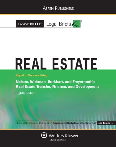 9780735585942: Casenote Legal Briefs: Property, Keyed to Nelson, Stoebuck, and Whitman'st & Freyermuth 8e: Keyed to Nelson, Whitman, Burkhart, & Freyermuth's Real Estate 8th Ed