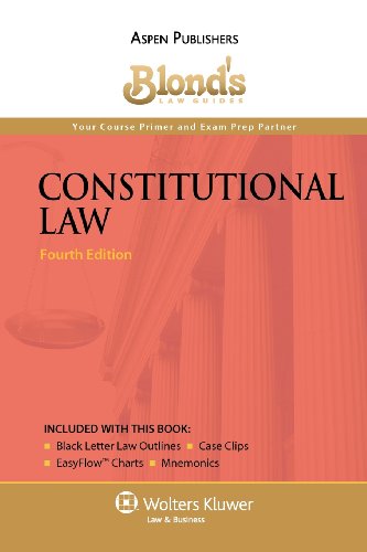 Imagen de archivo de Blond's Law Guides: Constitutional Law, Fourth Edition a la venta por Books Unplugged