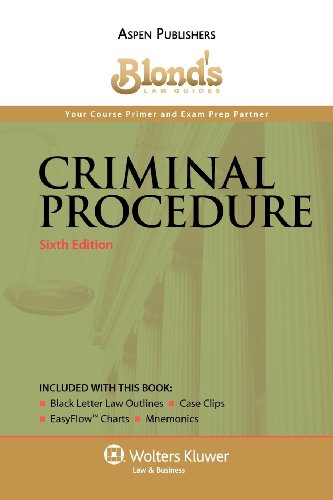 Imagen de archivo de Blond's Law Guides: Criminal Procedure, Sixth Edition a la venta por Textbooks_Source