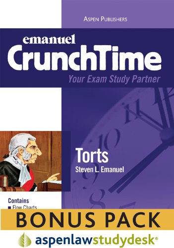 CrunchTime: Torts (Print + eBook Bonus Pack): Torts Studydesk Bonus Pack - Steven L. Emanuel