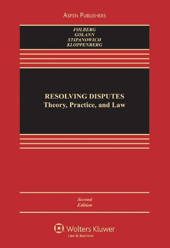 9780735589018: Resolving Disputes: Theory, Practice, and Law