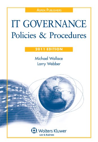 Beispielbild fr It Governance: Policies & Procedures, 2011 Edition zum Verkauf von ThriftBooks-Dallas