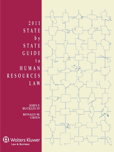State by State Guide to Human Resources Law 2011 (9780735591639) by Buckley, John F., IV; Green, Ronald M.