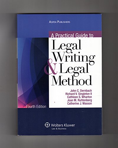 Beispielbild fr A Practical Guide To Legal Writing & Legal Method, Fourth Edition zum Verkauf von HPB-Emerald