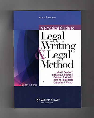 Stock image for A Practical Guide To Legal Writing & Legal Method, Fourth Edition for sale by HPB Inc.