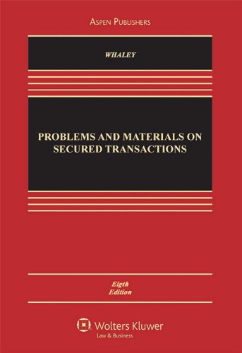 Beispielbild fr Problems and Materials on Secured Transactions zum Verkauf von Better World Books